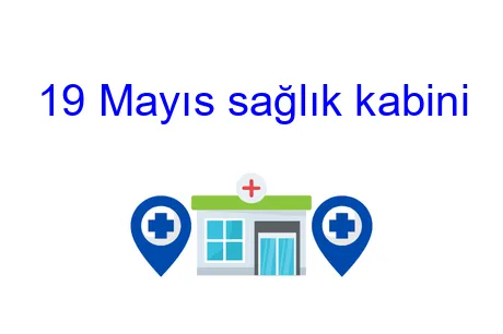 19 Mayıs sağlık kabini