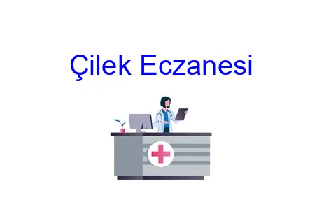Çilek Eczanesi
