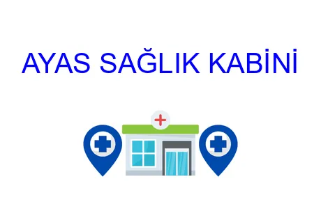 AYAS SAĞLIK KABİNİ