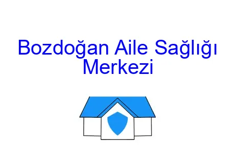 Bozdoğan Aile Sağlığı Merkezi