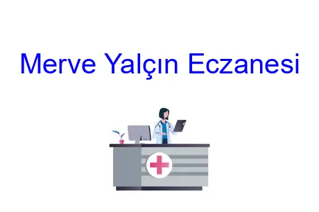 Merve Yalçın Eczanesi