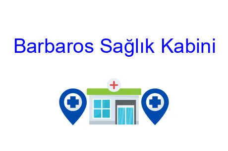Barbaros Sağlık Kabini