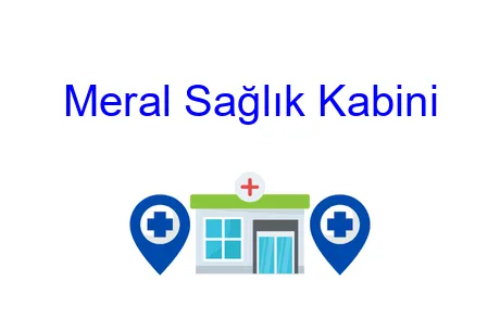 Meral Sağlık Kabini