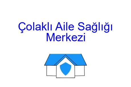 Çolaklı Aile Sağlığı Merkezi