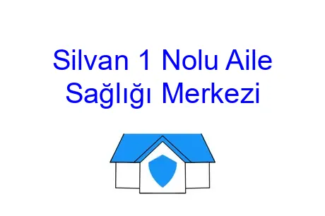 Silvan 1 Nolu Aile Sağlığı Merkezi