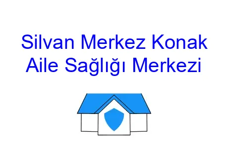 Silvan Merkez Konak Aile Sağlığı Merkezi