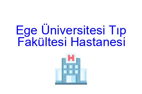 Ege Üniversitesi Tıp Fakültesi Hastanesi