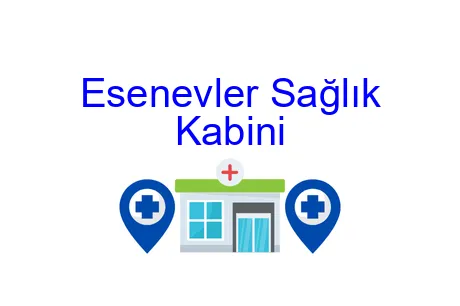 Esenevler Sağlık Kabini