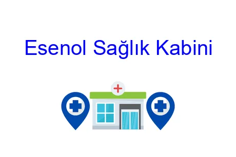 Esenol Sağlık Kabini