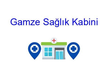 Gamze Sağlık Kabini