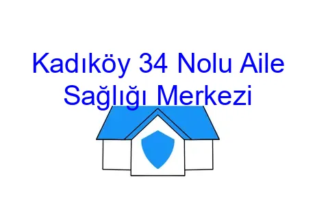 Kadıköy 34 Nolu Aile Sağlığı Merkezi
