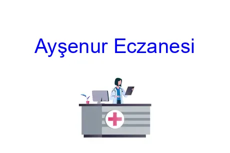 Ayşenur Eczanesi