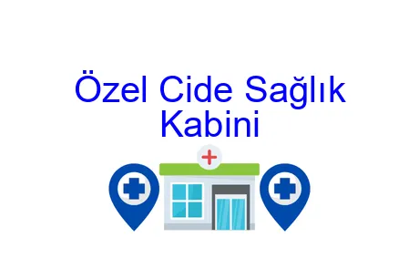 Özel Cide Sağlık Kabini