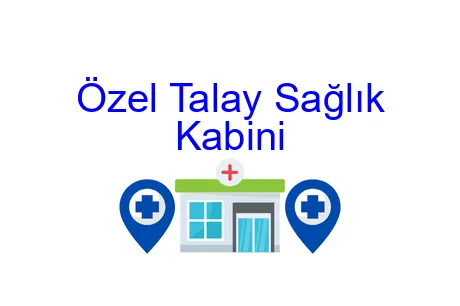 Özel Talay Sağlık Kabini